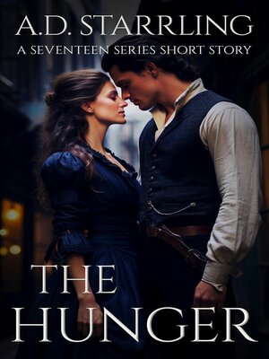 cover image of The Hunger (A Seventeen Series Short Story #5)